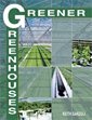 Greener Greenhouses