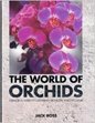 The World of Orchids