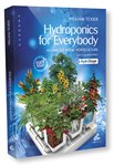 Hydroponics For Everybody